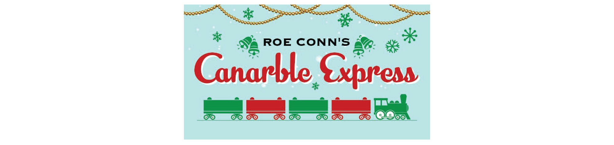 Roe Conn's Canarble Express