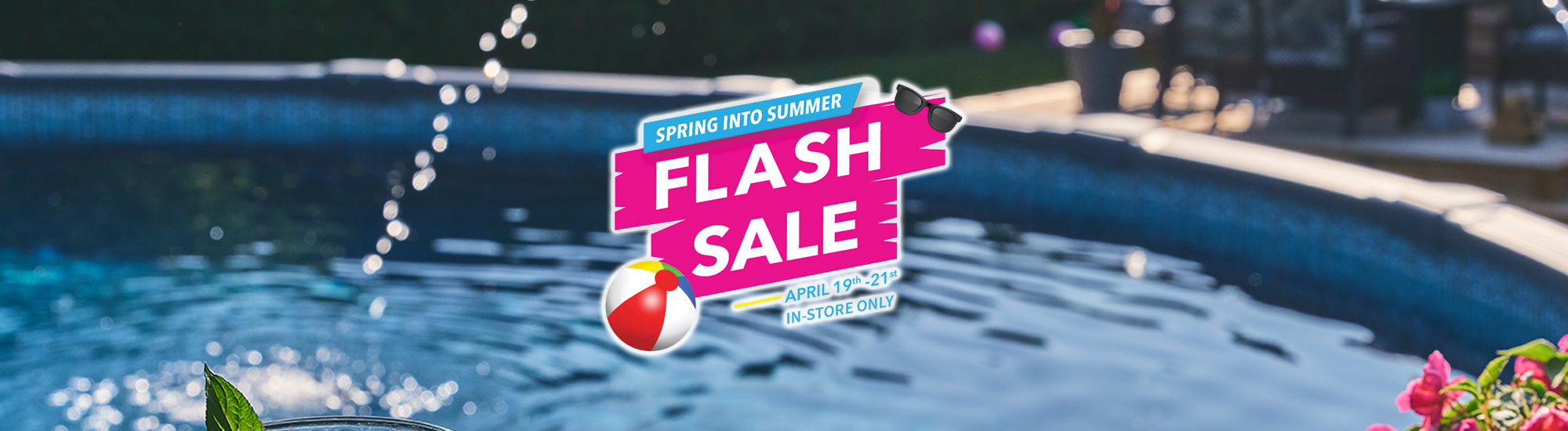 Spring Into Summer Flash Sale
